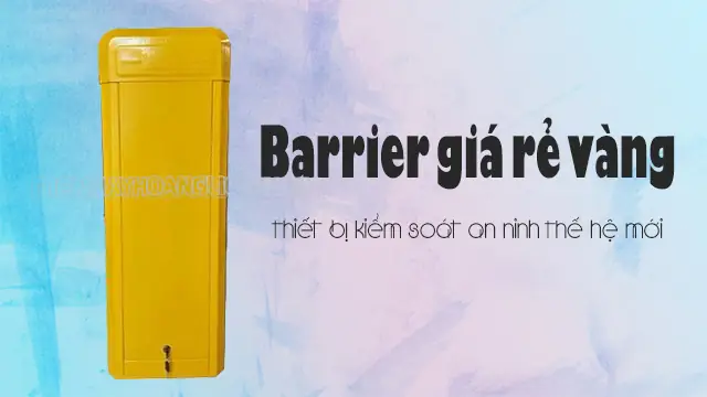 Barier Giá Rẻ Vàng Barier Giá Rẻ Vàng
