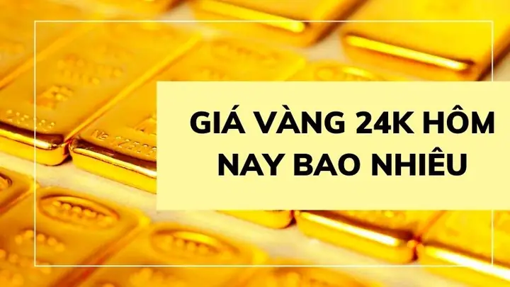 Cập Nhật Giá Vàng 24k Hôm Nay