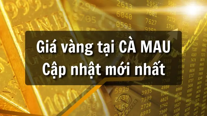 Giá Vàng 24k Hôm Nay Tại Cà Mau