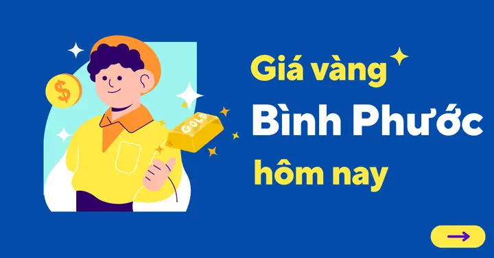 Giá Vàng Bình Phước Hôm Nay