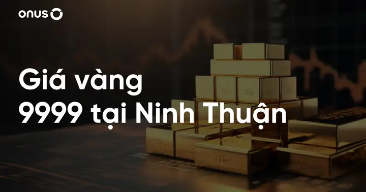 Giá Vàng Ninh Thuận Hôm Nay