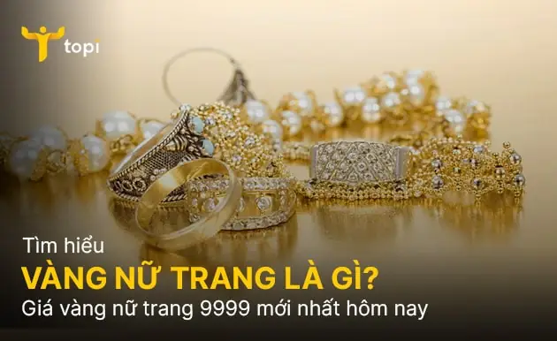 Giá Vàng Nữ Trang