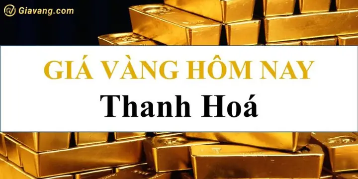 Giá Vàng Thanh Hóa Hôm Nay