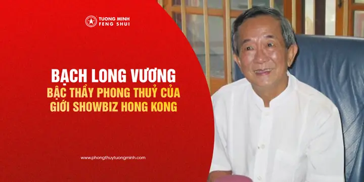 Bậc Thầy Phong Thủy Lương Triều Vỹ