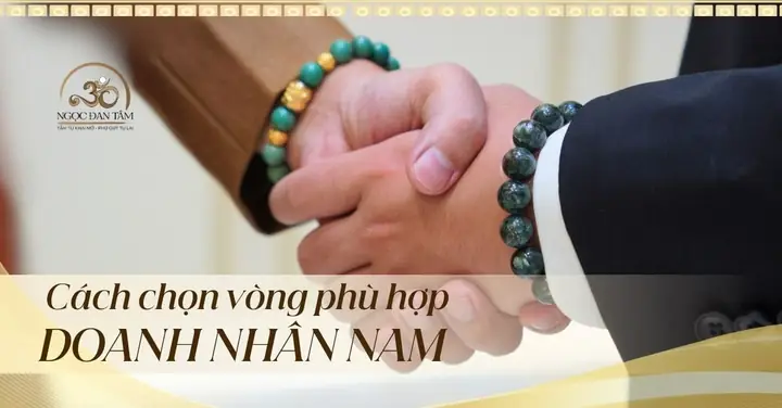 Cách Chọn Vòng Tay Phong Thủy