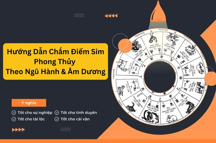 Chấm Điểm Sim Theo Phong Thủy
