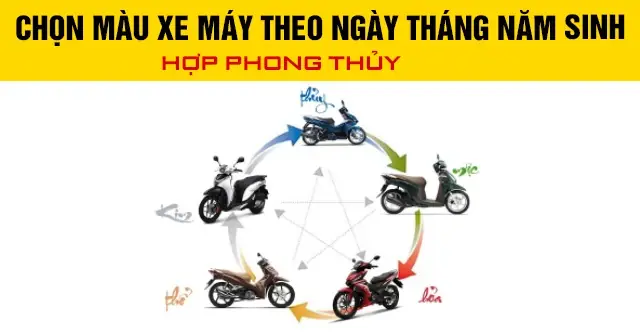 Chọn Màu Xe Máy Theo Phong Thủy