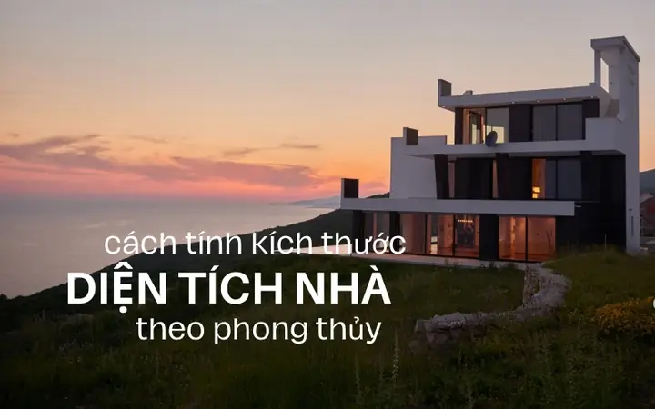 Diện Tích Nhà Theo Phong Thủy