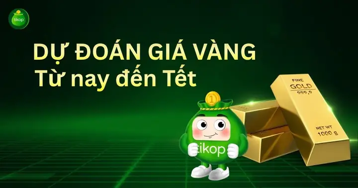 Dự Đoán Giá Vàng Từ Nay Đến Tết 2025