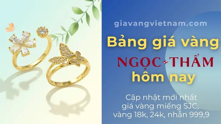Giá Vàng Ngọc Thẩm Mỹ Tho Hôm Nay