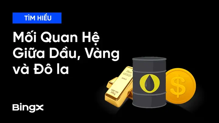 Mối Quan Hệ Giữa Giá Vàng Và Giá Dầu Thô