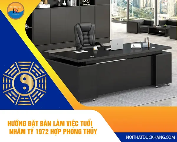 Phong Thủy Bàn Làm Việc Tuổi Nhâm Tý