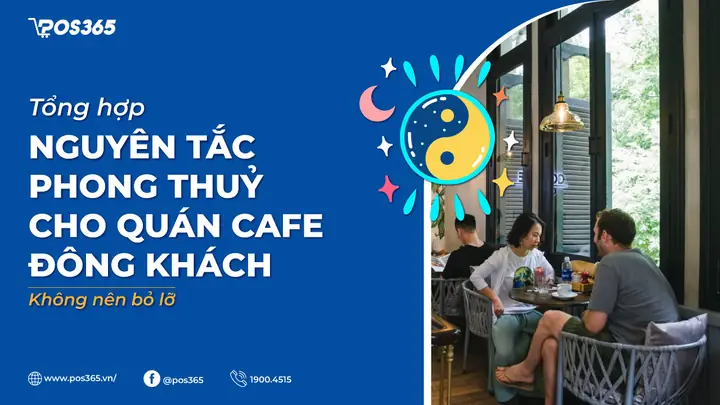 Phong Thủy Cho Quán Cafe Đông Khách