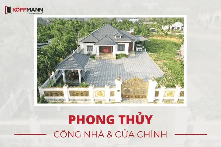 Phong Thủy Cửa Cổng Và Cửa Chính