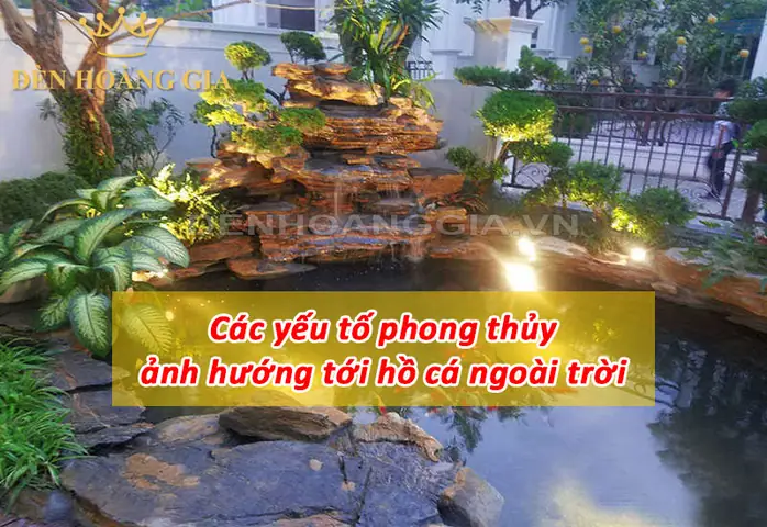 Phong Thủy Hồ Cá Ngoài Sân