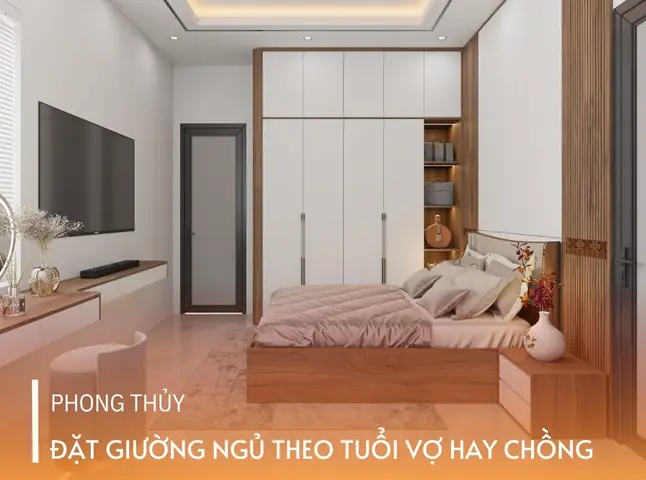 Phong Thủy Kê Giường Ngủ Theo Tuổi Vợ Chồng