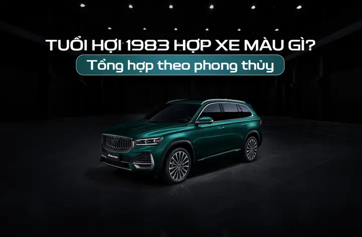 Phong Thủy Màu Xe Cho Tuổi Hợi 1983