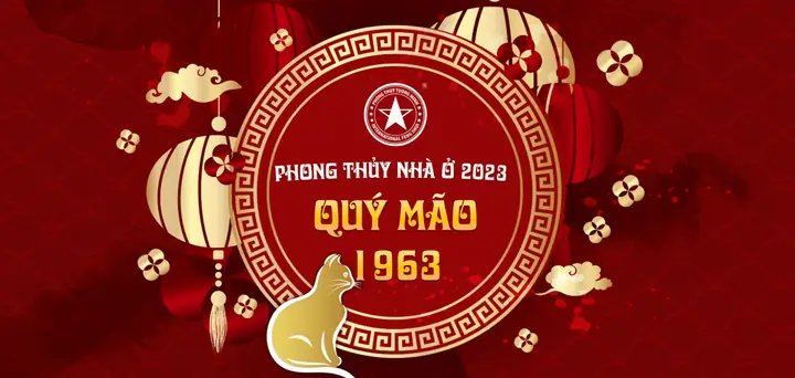 Phong Thủy Nhà Ở Tuổi Quý Mão 1963