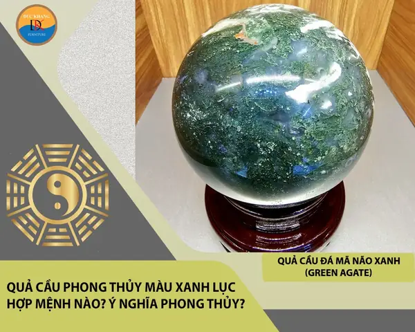 Quả Cầu Phong Thủy Màu Xanh Lục