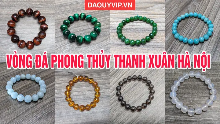 Vòng Tay Đá Phong Thủy Hà Nội