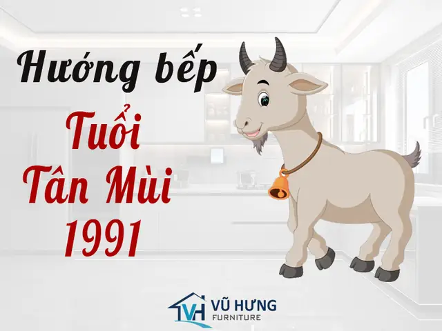 Xem Phong Thủy Tuổi Mùi 1991