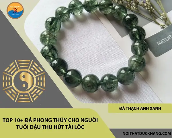 Đá Phong Thủy Cho Người Tuổi Dậu