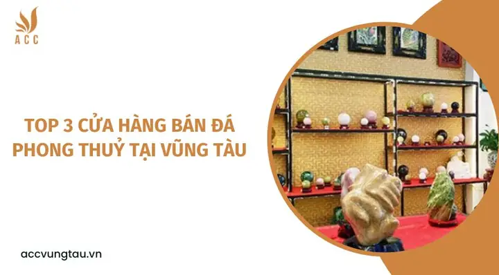 Đá Phong Thủy Tại Vũng Tàu