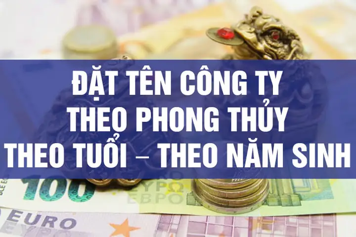 Đặt Tên Cty Theo Phong Thủy