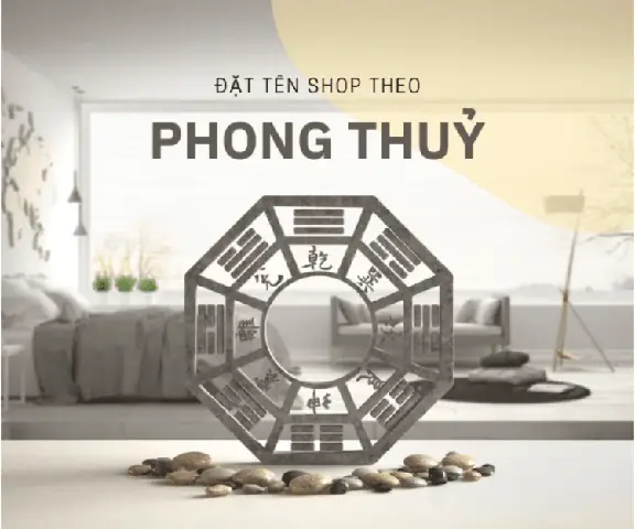 Đặt Tên Của Hàng Theo Phong Thủy