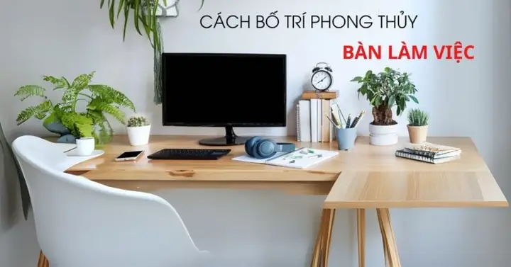 Vị Trí Ngồi Làm Việc Hợp Phong Thủy