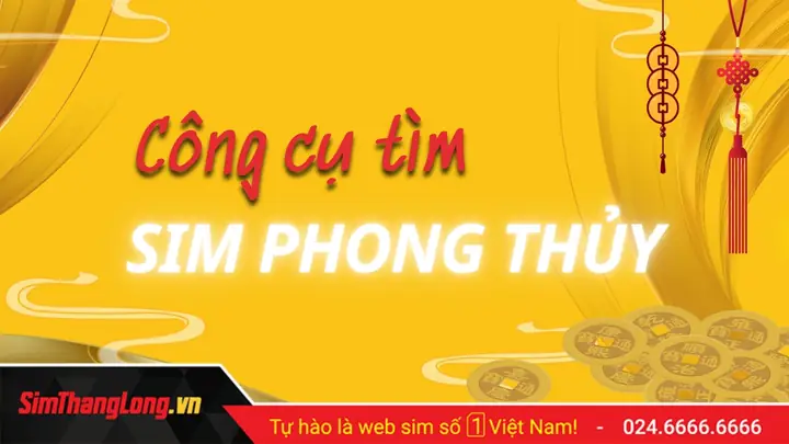 Xem Số Sim Hợp Phong Thủy